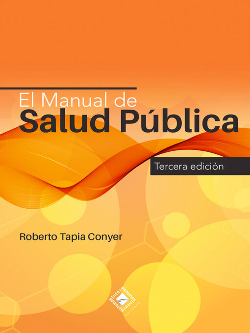 Title details for El Manual de Salud Pública by Roberto Tapia-Conyer - Available